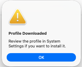 Profile Downloaded alert with OK